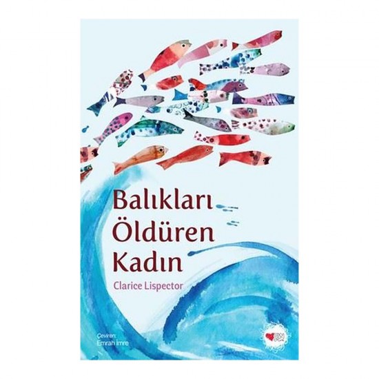 CAN /  BALIKLARI ÖLDÜREN KADIN