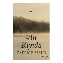 CAN /  BİR KIYIDA