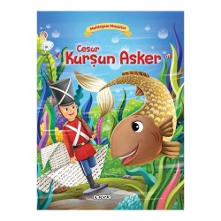 ÇİÇEK /  MUHTEŞEM MASALLAR - CESUR KURŞUN ASKER