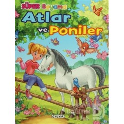 ÇİÇEK / SÜPER BOYAMA - ATLAR VE PONİLER 2