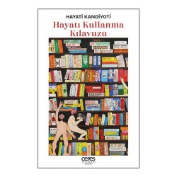 CERES /  HAYATI KULLANMA KILAVUZU