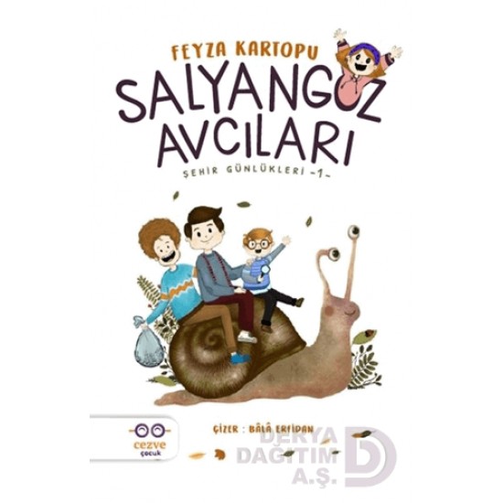 CEZVE / SALYANGOZ AVCILARI - ŞEHİR GÜNLÜKLERİ 1