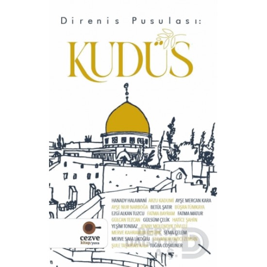 CEZVE / KUDÜS (DİRENİŞ PUSULASI)