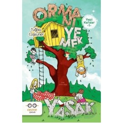 CEZVE / ORMANI YEMEK YASAK  - YEŞİL KAFALAR 1