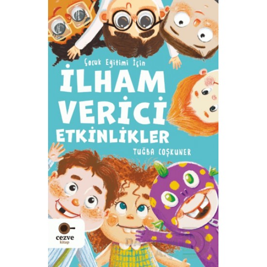 CEZVE / İLHAM VERİCİ ETKİNLİKLER (ÇOCUK EĞİTİMİ)