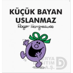 DOĞAN / KÜÇÜK BAYAN USLANMAZ