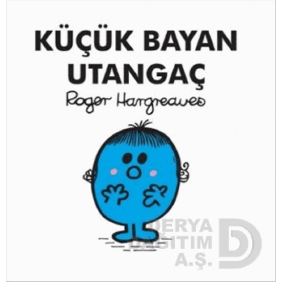 DOĞAN / KÜÇÜK BAYAN UTANGAÇ