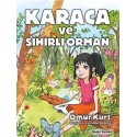 DOĞAN / KARACA VE SİHİRLİ ORMAN