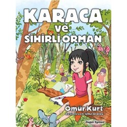 DOĞAN / KARACA VE SİHİRLİ ORMAN