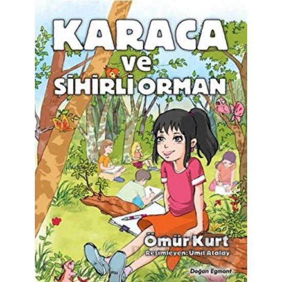 DOĞAN / KARACA VE SİHİRLİ ORMAN