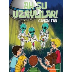DOĞAN / AH ŞU UZAYLILAR / CANAN TAN