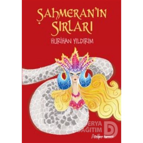 DOĞAN / ŞAHMERAN IN SIRLARI / HURİHAN YILDIRIM