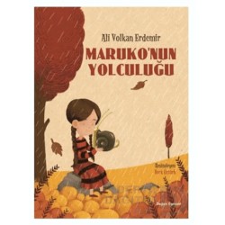 DOĞAN / MARUKO NUN YOLCULUĞU