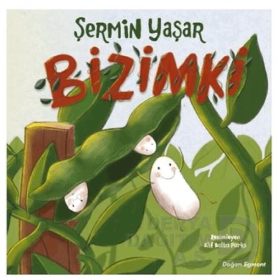 DOĞAN / BİZİMKİ / ŞERMİN YAŞAR
