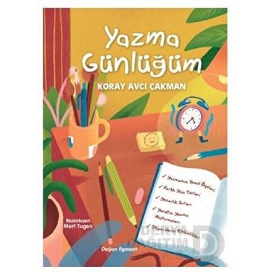 DOĞAN / YAZMA GÜNLÜĞÜM / KORAY AVCI ÇAKMAN