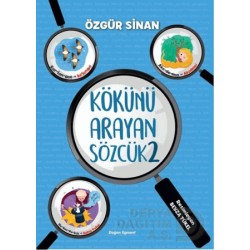 DOĞAN /  KÖKÜNÜ ARAYAN SÖZCÜK 2