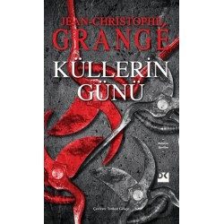 DOĞAN / KÜLLERİN GÜNÜ