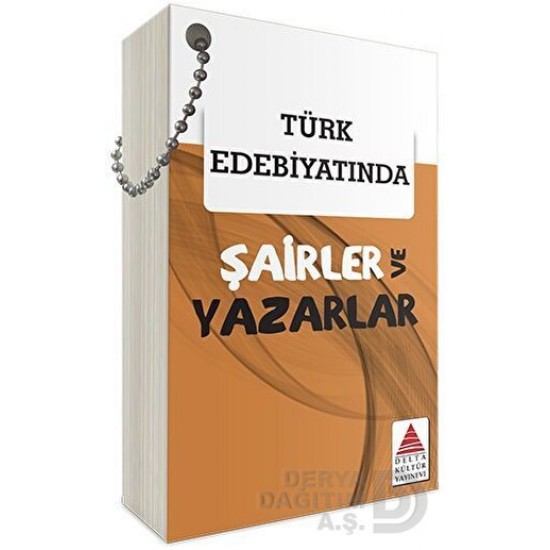 DELTA / TÜRK EDEBİYATINDA ŞAİRLER VE YAZARLAR