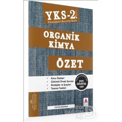 DELTA / YKS ORGANİK KİMYA 2. OTURUM ÖZET