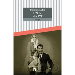 DERGAH / UZUN HİKAYE