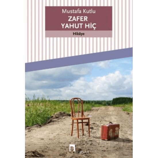 DERGAH / ZAFER YAHUT HİÇ