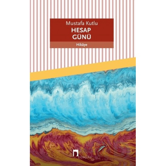 DERGAH / HESAP GÜNÜ / MUSTAFA KUTLU