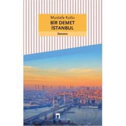 DERGAH /  BİR DEMET İSTANBUL