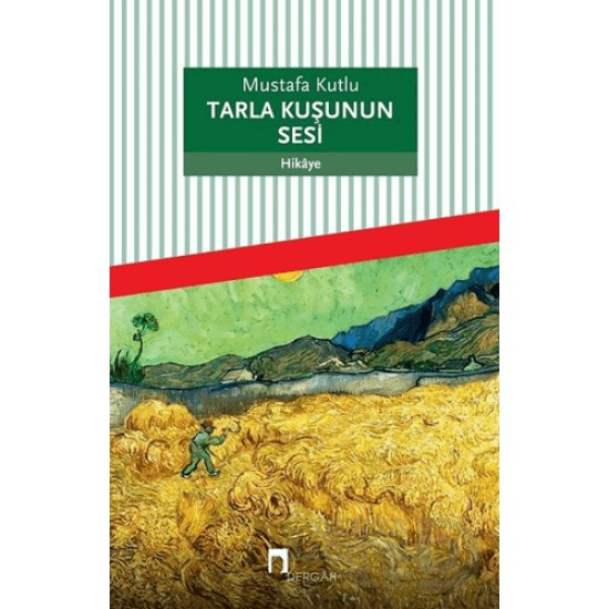 DERGAH / TARLA KUŞUNUN SESİ / MUSTAFA KUTLU