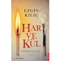DESTEK / HAR VE KÜL / EZGİ KILIÇ