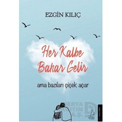 DESTEK / HER KALBE BAHAR GELİR - EZGİN KILIÇ