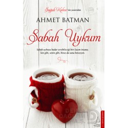 DESTEK / SABAH UYKUM / AHMET BATMAN