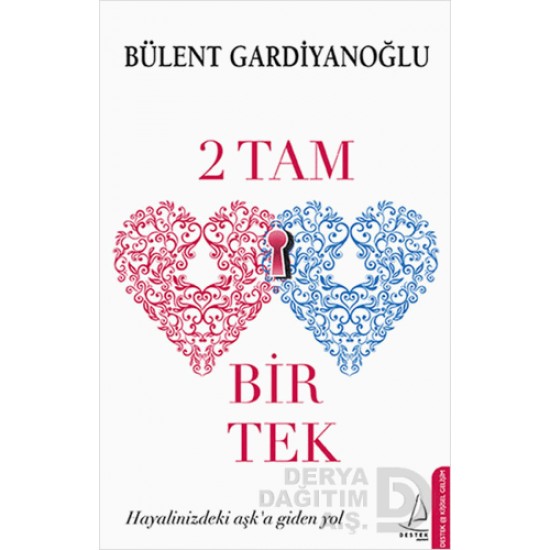 DESTEK / B.GARDİYANOĞLU / 2 TAM BİR TEK
