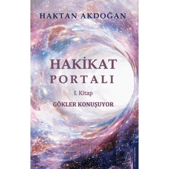 DESTEK / HAKİKAT PORTALI (1. KİTAP)