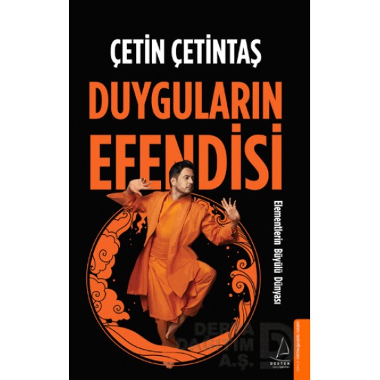DESTEK / DUYGULARIN EFENDİSİ