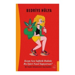 DESTEK /  KIZIM SEN SAFTİRİK HALİNLE BU.....