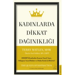 DESTEK /  KADINLARDA DİKKAT DAĞINIKLIĞI