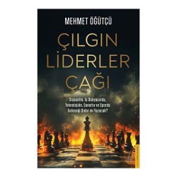 DESTEK /  ÇILGIN LİDERLER ÇAĞI