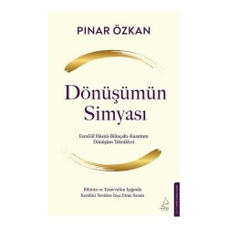 DESTEK /   DÖNÜŞÜMÜN SİMYASI