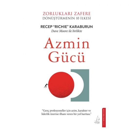 DESTEK /   AZMİN GÜCÜ