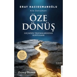 DESTEK /  ÖZE DÖNÜŞ (GEÇMİŞİN TRAVMALARINDAN K...)