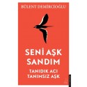 DESTEK /  SENİ AŞK SANDIM