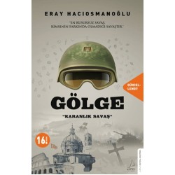 DESTEK /  GÖLGE - KARANLIK SAVAŞ