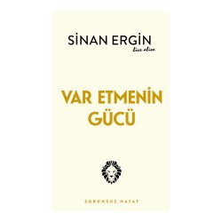 DESTEK /  VAR ETMENİN GÜCÜ