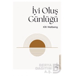 DESTEK /  İYİ OLUŞ GÜNLÜĞÜ