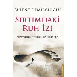 DESTEK /  SIRTIMDAKİ RUH İZİ