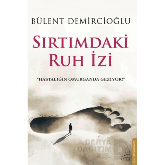 DESTEK /  SIRTIMDAKİ RUH İZİ