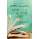 DESTEK /  KURGU İLE GERÇEĞİN AŞKI