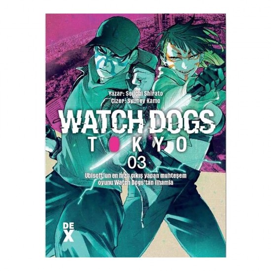 DEX /  WATCH DOGS TOKYO - 3