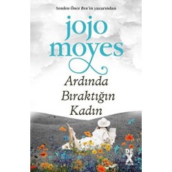 DEX / ARDINDA BIRAKTIĞIN KADIN