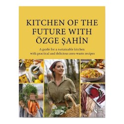 DOĞAN SOLİBRİ /  KİTCHEN OF THE FUTURE WİTH Ö...(KARTON KAPAK)